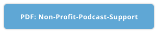 PDF: Non-Profit-Podcast-Support