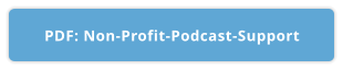 PDF: Non-Profit-Podcast-Support